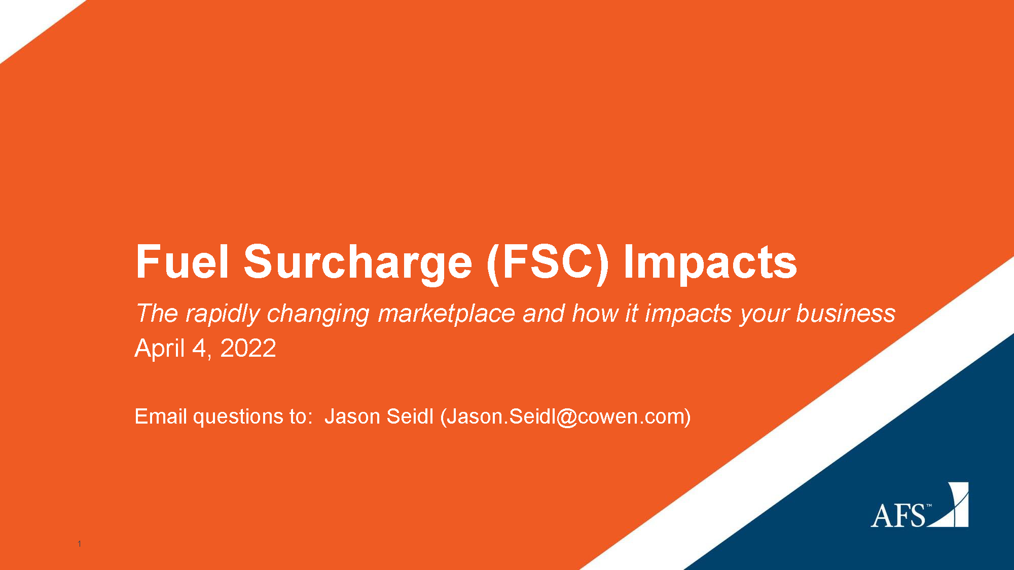 Cover slide for an AFS Fuel Surcharge Impacts Webinar